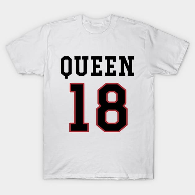 18th Birthday Gift Slab Queen 18 T-Shirt by Havous